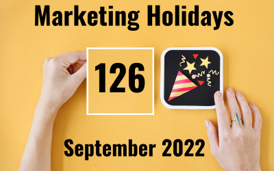 126 No-Cost Marketing Holidays and Tools to Test-Drive in September